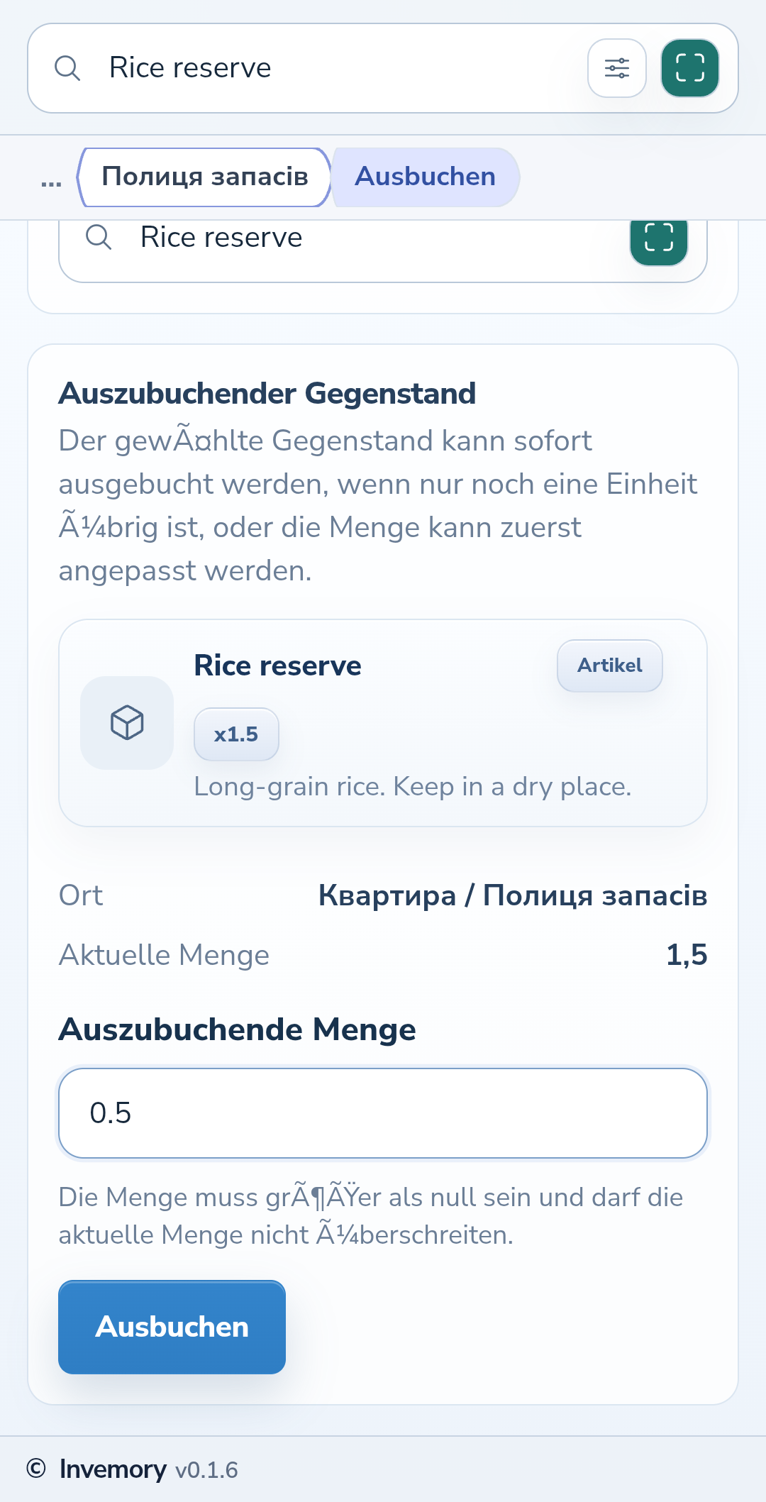Der ausgewählte Gegenstand und die auszubuchende Menge.